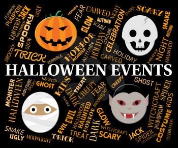 Halloween Events Representing Trick Or Treat And Happening