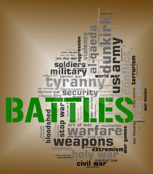 Battles Word Representing Armed Conflict And Text