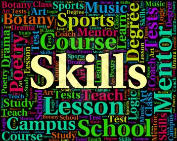 Skills Word Showing Expertise Competence And Text