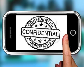 Confidential On Smartphone Shows Classified Information Or Secrecy