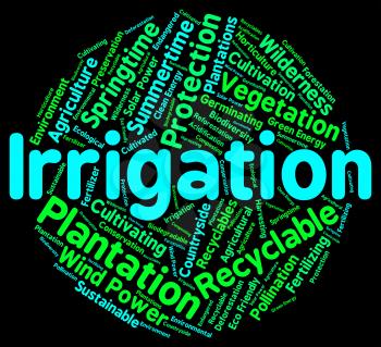 Irrigation Word Indicating Soak Watering And Soaking