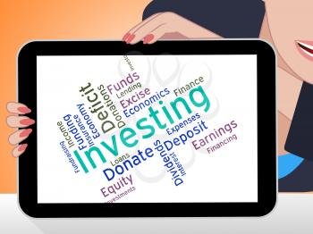Investing Word Representing Return On Investment And Opportunity Text 