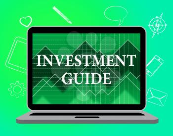 Investment Guide Indicating Savings Advising And Shares