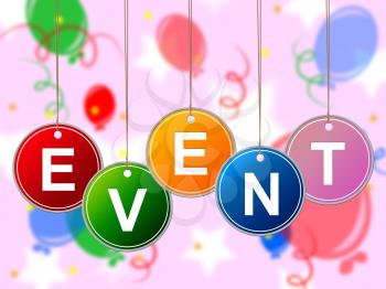Event Events Showing Situation Situations And Ceremony