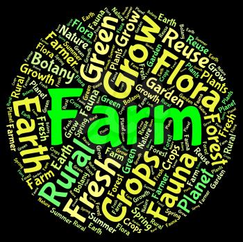 Farm Word Representing Cultivate Text And Farmed