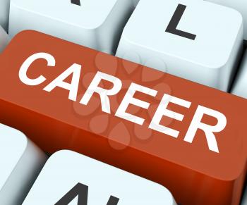 Career Key On Keyboard Meaning Business Life Professional Life Occupation Or Job
