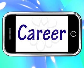 Career Smartphone Meaning Internet Job Or Employment Search