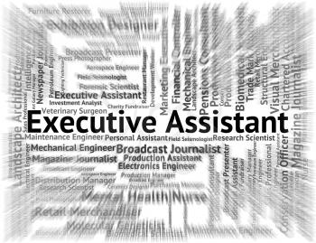 Executive Assistant Indicating Director General And Job