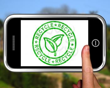 Recycle On Smartphone Shows Environmental Care Or Nature Conservation