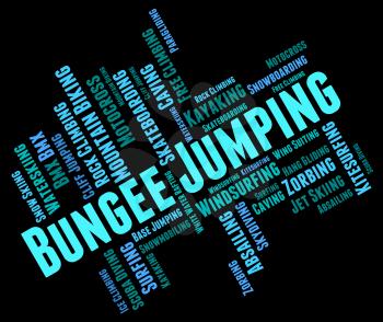 Bungee Jumping Meaning Extreme Sport And Word 