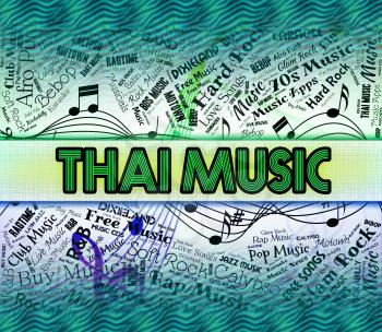 Thai Music Representing Sound Tracks And Thailand