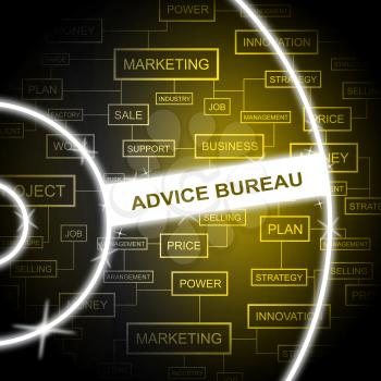 Advice Bureau Showing Agency Service And Guidance