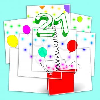 Number Twenty One Surprise Box Displaying Birthday Celebration Or Party