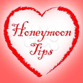 Honeymoon Tips Representing Vacations Travel And Vacation