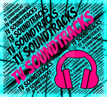 Tv Soundtracks Indicating Recorded Music And Accompanying