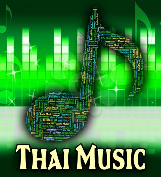 Thai Music Indicating Sound Track And Songs