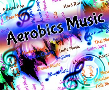 Aerobics Music Representing Sound Track And Slimnastics