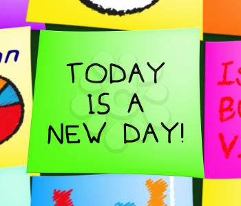 Today Is A New Day Note Displays Joy 3d Illustration