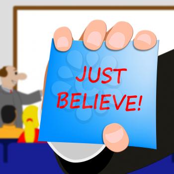 Just Believe Meaning Self Confidence 3d Illustration