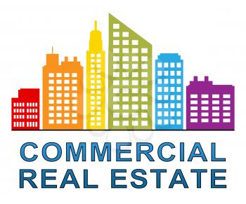 Commercial Real Estate Skyscrapers Meaning Properties Sale 3d Illustration