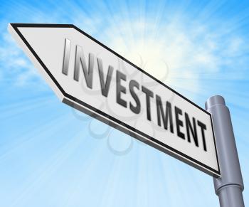 Investment Road Sign Means Trade Investing 3d Illustration