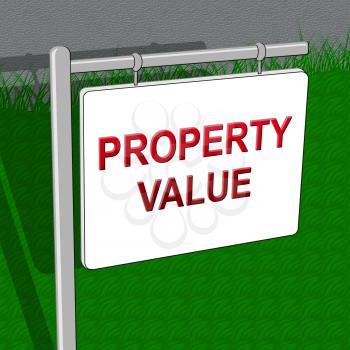 Property Value Indicating House Prices 3d Illustration