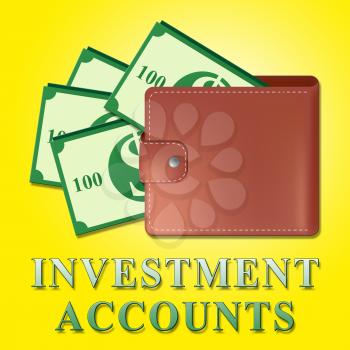 Investment Accounts Wallet Means Money Investing 3d Illustration