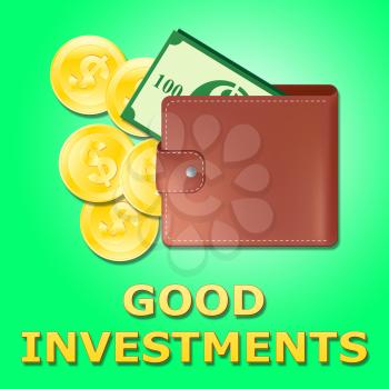 Good Investments Wallet Shows Trade Investing 3d Illustration
