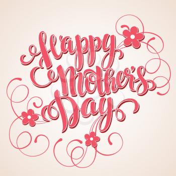 Happy mothers day Card. Calligraphic inscription. Vector illustration EPS 10