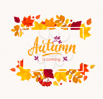 Autumn is coming banner with autumn leaves frame. Vector illustration.