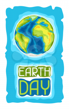 Happy Earth Day card. Illustration for environment safety celebration.