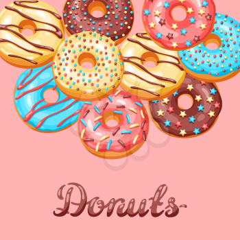 Card with glaze donuts and sprinkles. Background of various colored sweet pastries.