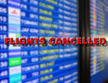 Departures board with cancelled flights to other destinations marked with cancelled sign. According to currently cancelled flights due to world pandemic of coronavirus.