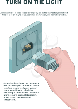 Electric socket activate. Business concept of electric plug connections with place for your text vector isometric. Illustration of plug electric, electricity connection cable, turn light