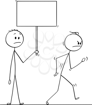 Cartoon stick drawing conceptual illustration of angry man or businessman leaving vigorously another man who is holding empty sign for your text.
