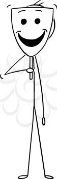 Cartoon stick drawing conceptual illustration of man or businessman hiding his real face behind happy smiling mask.