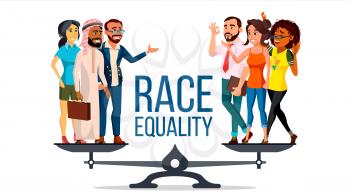 Race Equality Vector. On Scales. People Different Race And Skin Color Equal Rights. Isolated Flat Cartoon Illustration