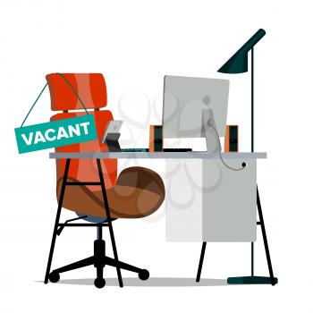 Vacancy Concept Vector. Office Chair. Vacancy Sign. Empty Seat. Business Recruitment, HR. Vacant Desk. Human Resources Management. Flat Isolated Illustration