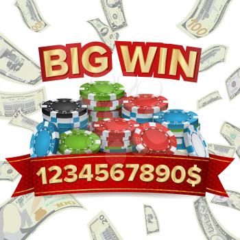 Big Winner Poster Vector. You Win. Explosion Money. Gambling Chips