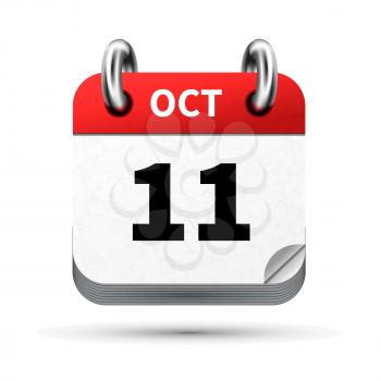Bright realistic icon of calendar with 11 october date on white