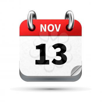Bright realistic icon of calendar with 13 november date on white