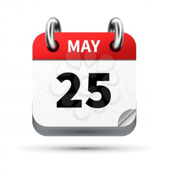 Bright realistic icon of calendar with 25 may date on white