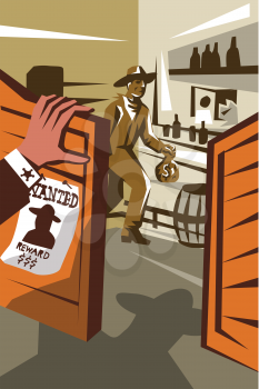 Poster illustration of an outlaw cowboy robber holding bag of money stealing from saloon with hand of sheriff at door and wanted sign done in retro style.