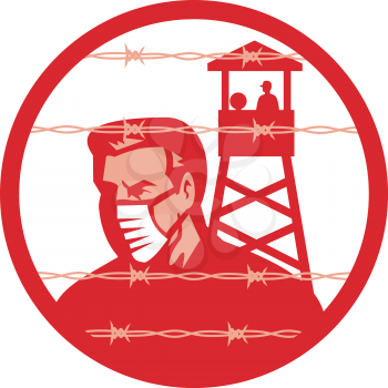 Mascot icon illustration of a male person wearing face mask in quarantine or isolation during pandemic epidemic lockdown with barbed wire fence and guard tower set inside circle in retro style.