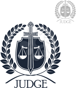 Lawyer firm, judge and law office symbol. Scales of justice with sword on heraldic shield framed by laurel wreath. Advocacy, justice, attorney protection themes design
