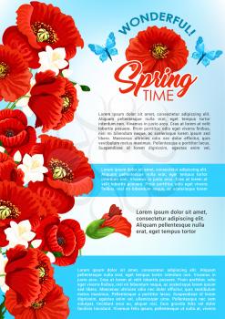 Happy Spring Time vector poster template with poppy and orchid flowers blooming bouquets for springtime holiday greetings. Spring flourish nature design with cherry blossom and lovely butterflies