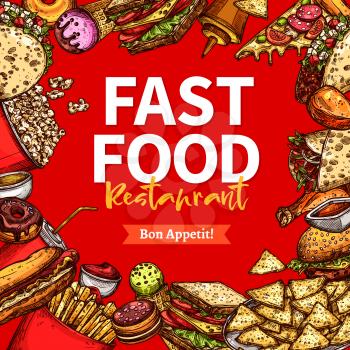 Fast food restaurant dishes poster. Hamburger and hot dog sandwiches, pizza, fries, sweet soda, ice cream, taco, nacho, burrito, popcorn sketches arranged into frame for fast food menu cover design