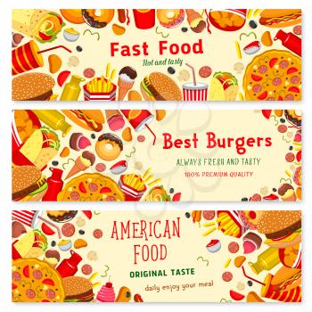 Fast food banners set of burgers, pizza and desserts. Vector fastfood sandwiches, finger food chips and french fries sncak, donut and cakes with ice cream, popcorn and hot dog or chicken grill