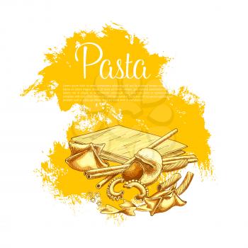 Pasta poster for Italian cuisine restaurant. Vector design of hand-crafted lasagna, tagliatelle and ravioli or durum sort pasta pappardelle, spaghetti and farfalle or fettuccine, gobetti and bucatini