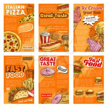 Fast food restaurant lunch snack and drink posters. Burger sandwich, pizza, hot dog and french fries, takeaway coffee, donut and soda, taco and ice cream sketch poster for advertising design